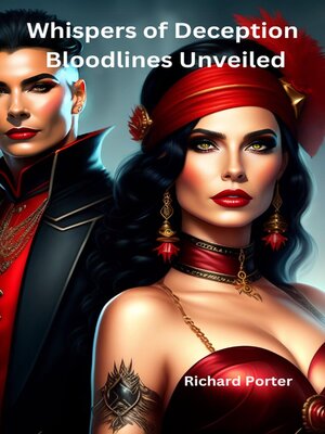 cover image of Whispers of Deception  Bloodlines Unveiled